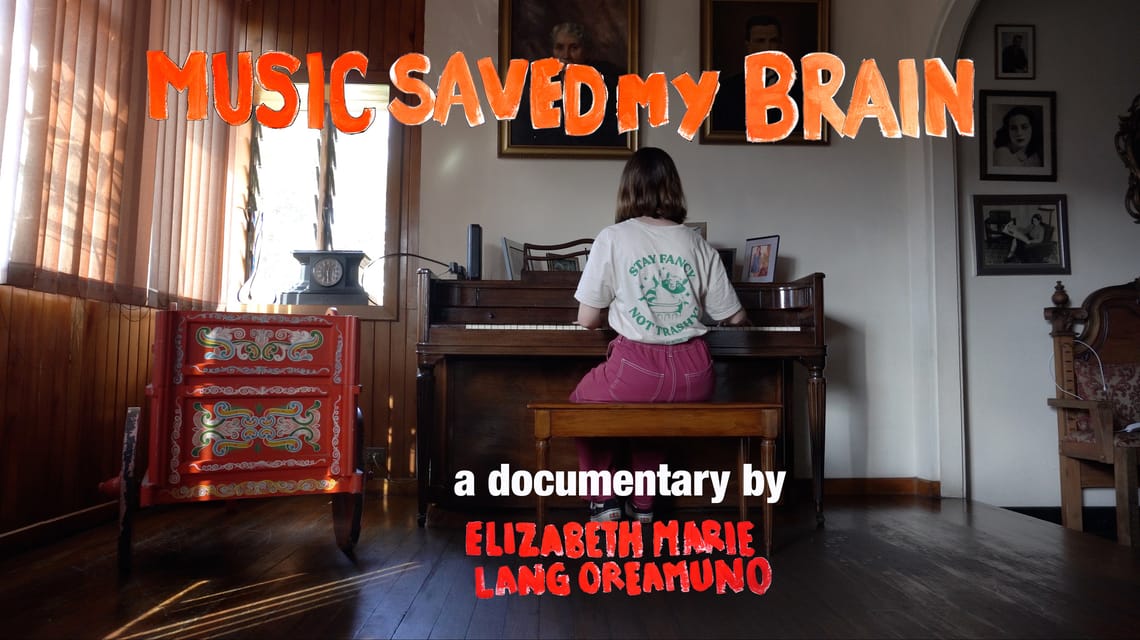 Music Saved My Brain